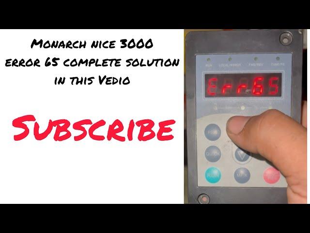 Monarch nice  3000 error 65 & 66 & 63 complete solution & how to reset error 65 in monarch 3000