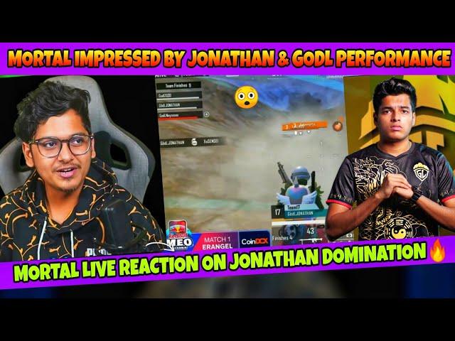 Mortal Live Reaction On Jonathan & Godl Domination | Mortal impressed By Jonathan