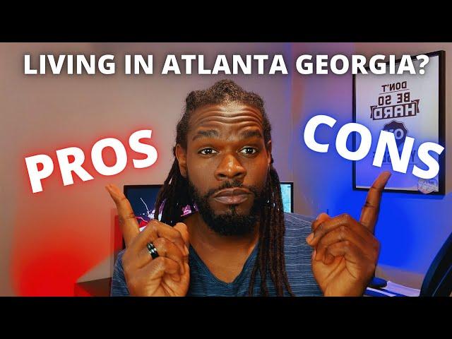 Living in Atlanta Georgia: Pros & Cons (2022) | Atlanta Georgia Living