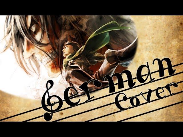 ~~ Attack on Titan Season 2 OP FULL『Opfert eure Herzen!』German Fancover