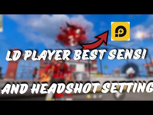 LD PLAYER BEST SENSI FOR HEADSHOT FREE FIRE ||BEST VERSION OF LD PLAYER FOR FREE FIRE FOR LOW END PC