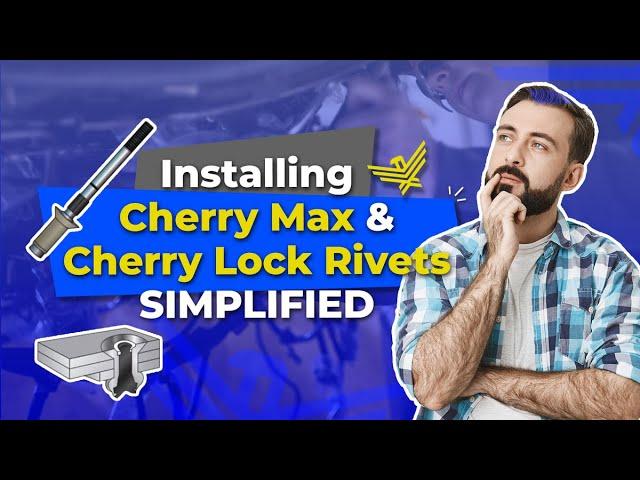 A Beginner's Guide to Cherry Max and Cherry Lock Rivets Installation