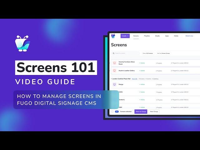 How To Manage Your Digital Signage Screens With Fugo CMS