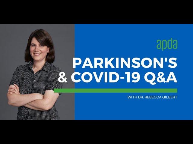 APDA Parkinson's and COVID-19 Q&A