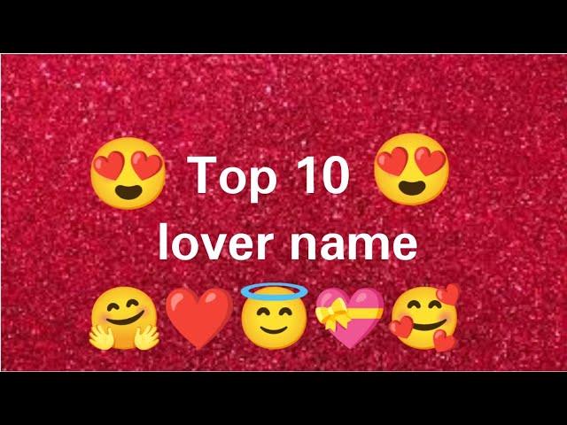 Top 10 Loversname ll see your and your partner name and comment ll