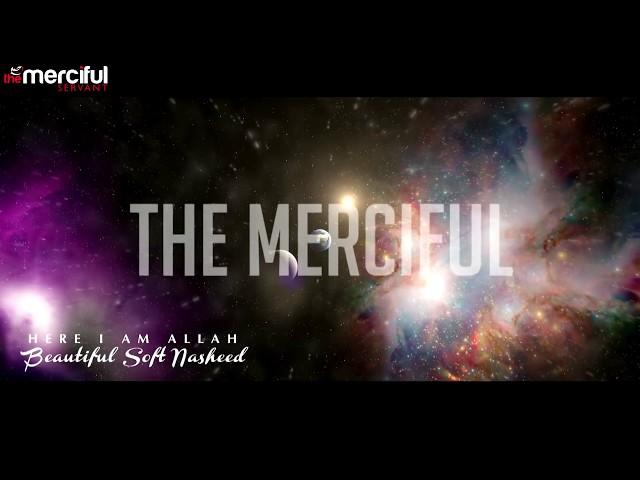 Here I Am Allah - Beautiful Nasheed