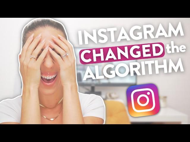 INSTAGRAM UPDATED THEIR ALGORITHM! Here's what you need to know...