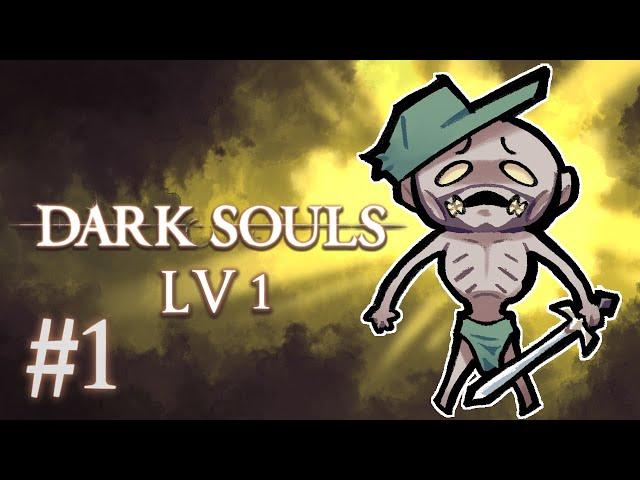  parece fácil - dark souls lvl 1 run #1