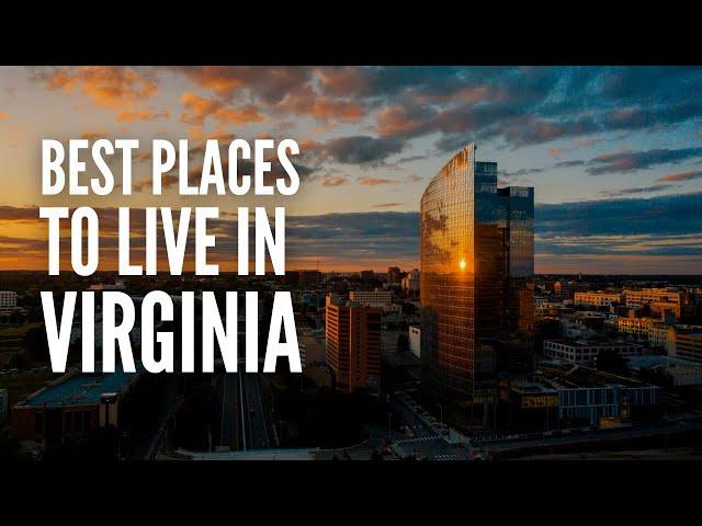 20 Best Places to Live in Virginia