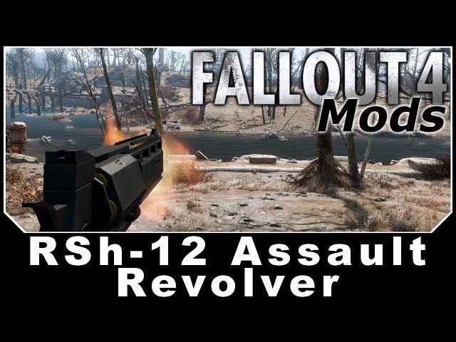 Fallout 4 Mods - RSh-12 Assault Revolver