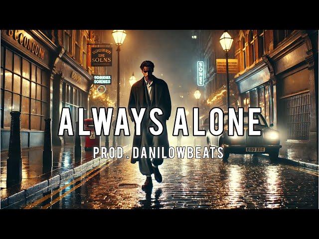 Free Sad Type Beat - "Always Alone" Emotional Piano Instrumental 2024