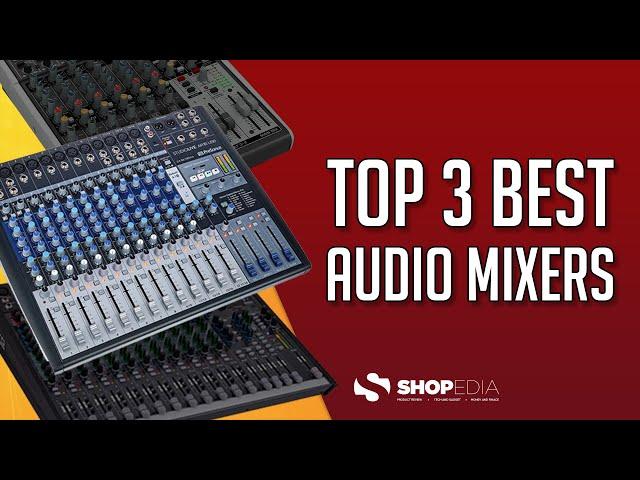  TOP 3 BEST AUDIO MIXERS 2023 ( COMPARISON & REVIEW )