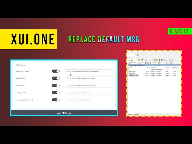 XUI.ONE | Replace Default Video Messages | Tutorial | LoferTech | Class 12