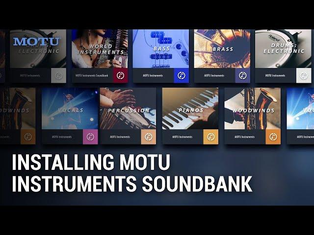 How to install the MOTU Instruments soundbank