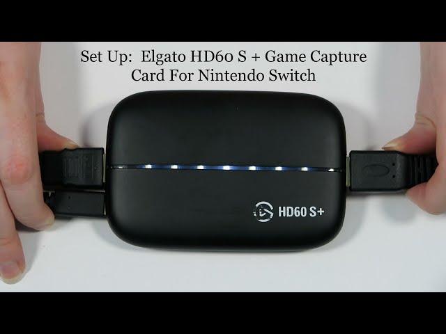 Set Up:  Elgato HD60 S + Game Capture Card For Nintendo Switch - Vickiie's Reviewing Adventure