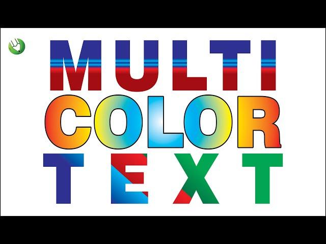 Convert Your Simple Text Into Multi Color Text in Coreldraw | Coreldraw Tutorial | CorelwaliSarkar