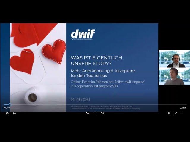 dwif-Impulse: Was ist eigentlich unsere Story? Mehr Anerkennung & Akzeptanz für den Tourismus