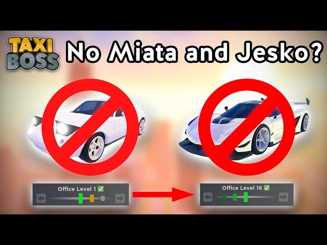 Can you complete Taxi Boss office without Miata and Jesko in short time? (Roblox Taxi Boss)