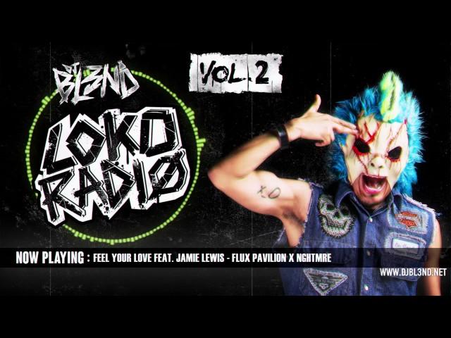 LOKO RADIO VOL.2 - DJ BL3ND