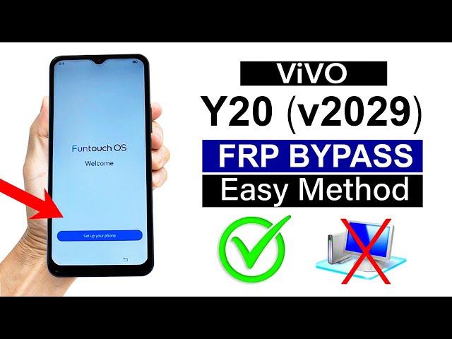 Vivo Y20 (v2029) Android 12 : Google Account Bypass | Without Computer (NEW METHOD)