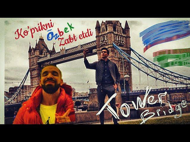 TOWER BRIDGE Ustidan Birinchi bo'lib Yurgan O'zbek Vloger