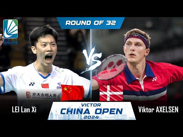 REVENGE | LEI Lan Xi (CHN) vs Viktor AXELSEN (DEN) | China Open 2024 Badminton