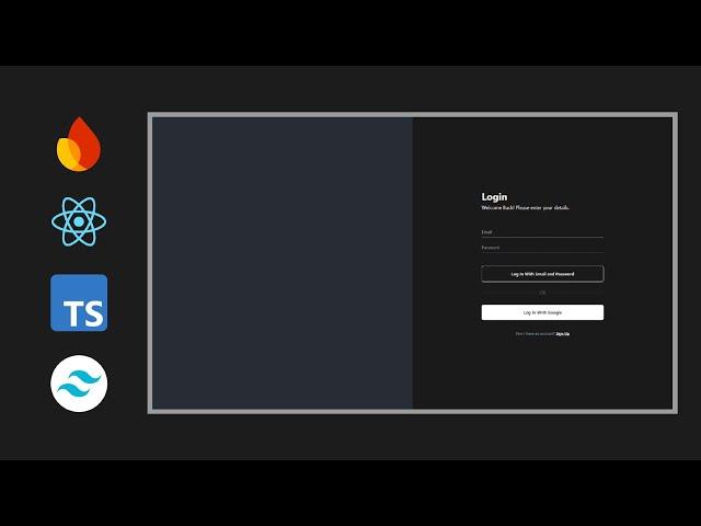 Create a Functional Auth Login & Signup Page | Firebase, React, TypeScript, TailwindCSS