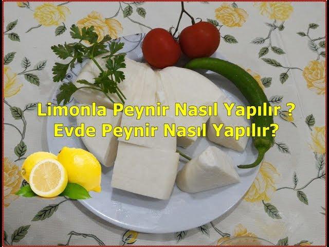 Limonla Peynir Yapımı | Limonla Peynir Nasıl Yapılır?