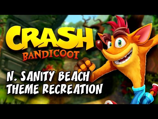 N  Sanity Beach Theme Recreation - Crash Bandicoot