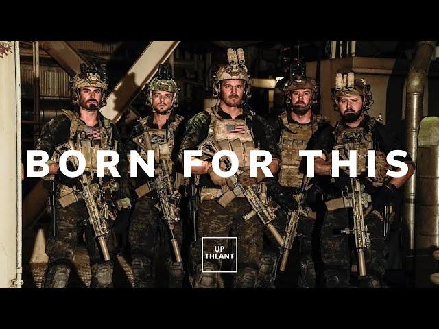 Born For This | SEAL TEAM