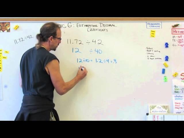 Module 2 Estimating Decimal Quotients  Topic G