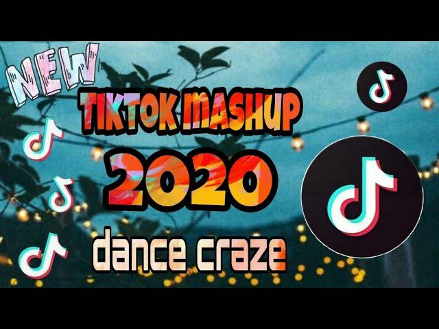 New TikTok Mashup 2020 (dance craze)