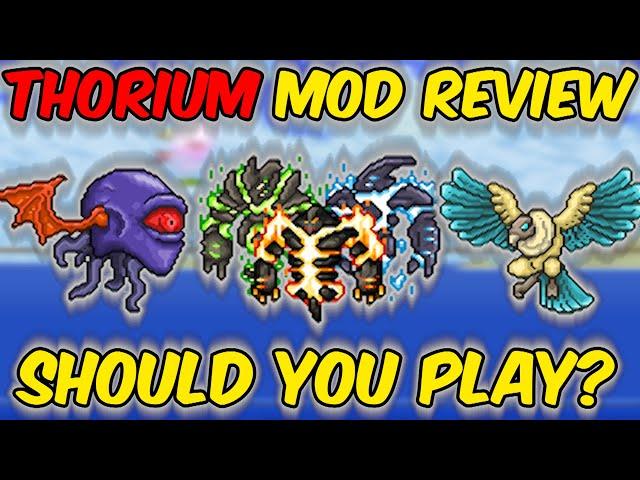 Thorium Mod Review - Should You Play?