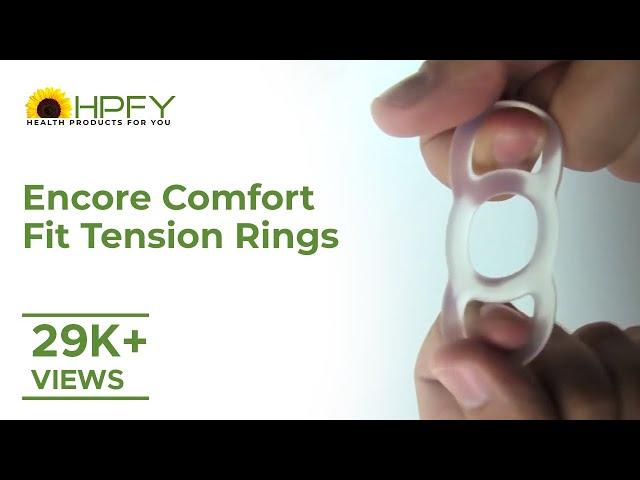 Why Choose Encore Comfort-Fit Tension Rings?