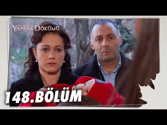 Yaprak Dökümü 148. Bölüm - Full Bölüm