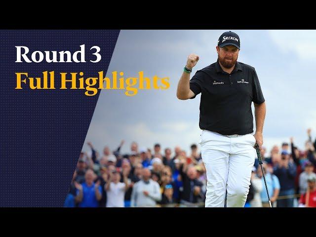 The 148th Open - Round 3 Full Highlights