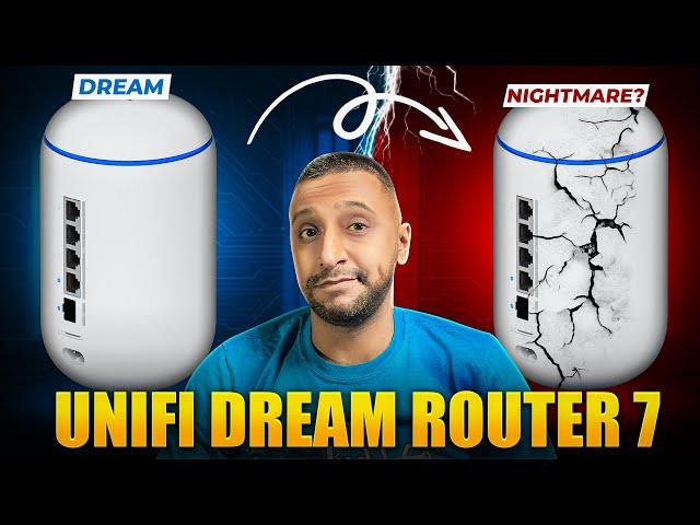 UniFi Dream Router 7 | A Dream or a Nightmare?