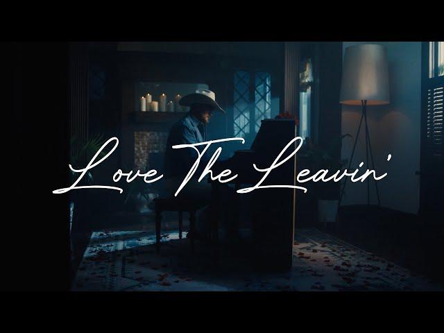 Drew Parker - Love The Leavin' (Official Music Video)