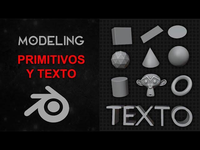 PRIMITIVOS Y TEXTO 3D | BLENDER MODELING