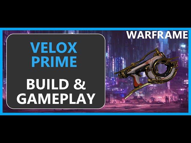 Warframe Velox Prime - 2024