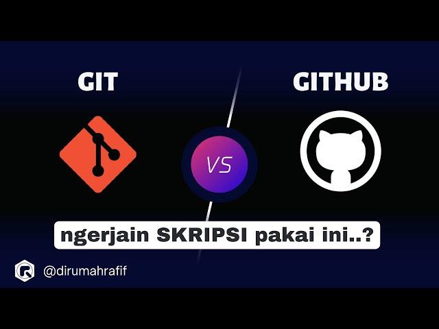 JANGAN SALAH! Apa itu GIT dan GITHUB