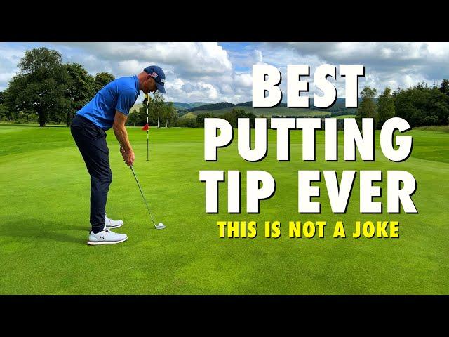 The BEST Putting Golf Tip Ever! THIS IS NOT A JOKE