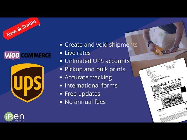 iBen WooCommerce UPS Label & Live Rates - Presentation