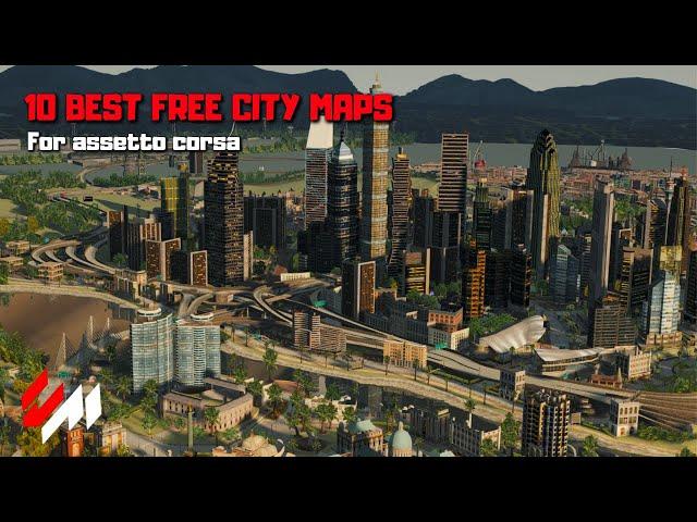 10 Free City Maps For Assetto corsa ( Download Links! )