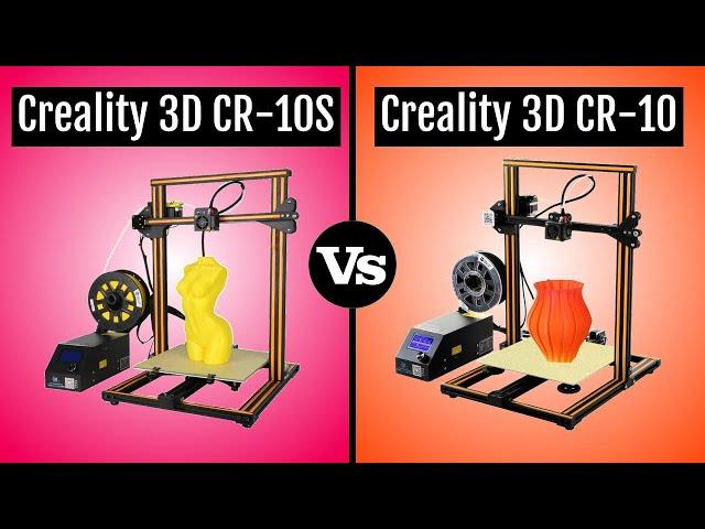 Creality 3D CR10S vs Creality 3D CR-10