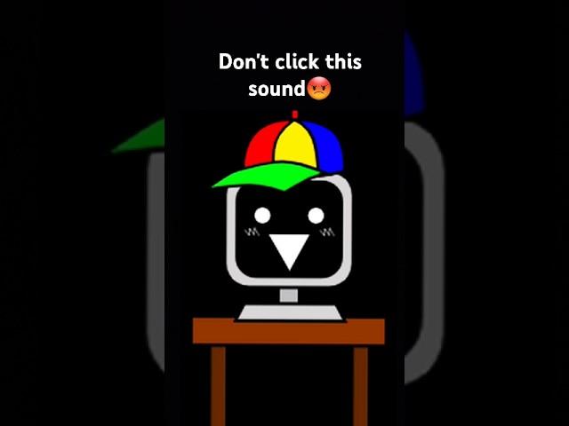 Don't click this sound #memes  |fleeting tube