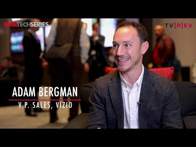 MarTech Series Video Interviews| Vizio's VP of Ad Sales, Adam Bergman  Explains AdTech