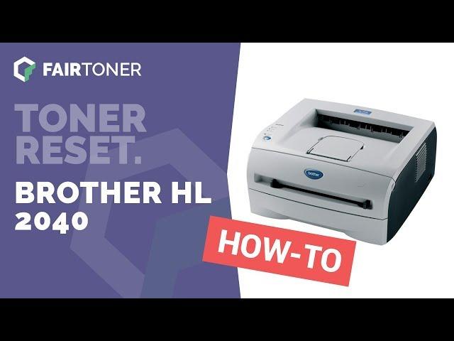 Anleitung: Brother HL 2040 Toner Reset 