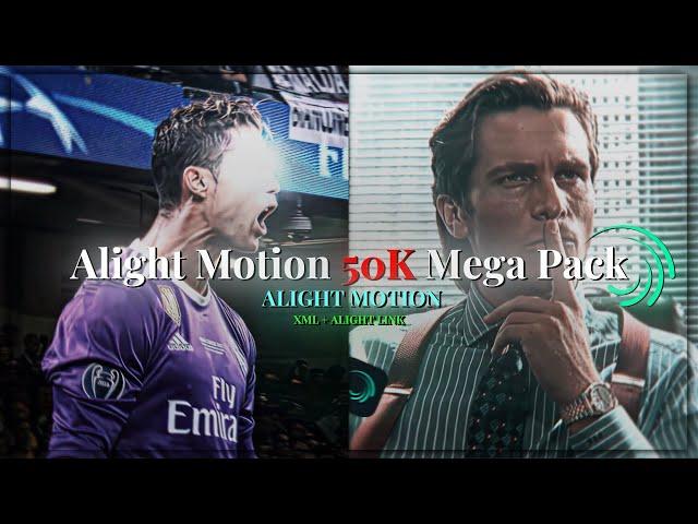 Alight Motion Mega 50,000 Pack | SHAKES , CC , TEXT ANIMATIONS , TRANSITIONS , OVERLAYS | XML & LINK