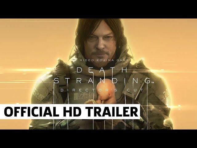 Death Stranding Director's Cut Pre order Trailer